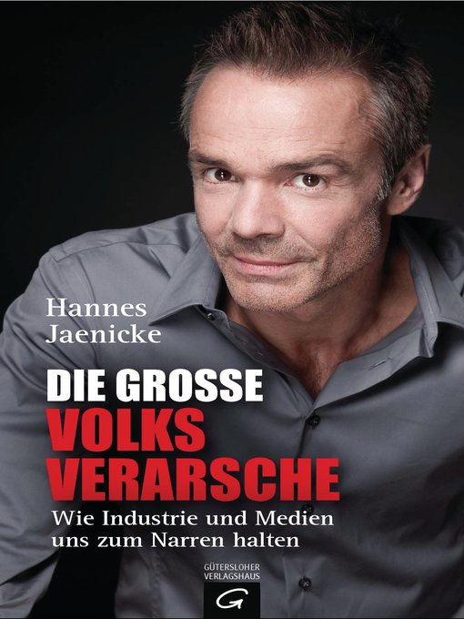 Title details for Die große Volksverarsche by Hannes Jaenicke - Wait list
